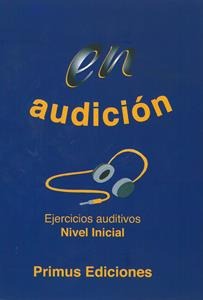 EN AUDICION EJERCICIOS AUDITIVOS NIVEL INICIAL